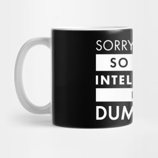 Intelligence is my dump stat Mug